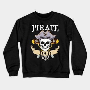 Pirate Dad Halloween Matching Family Costume Gift Crewneck Sweatshirt